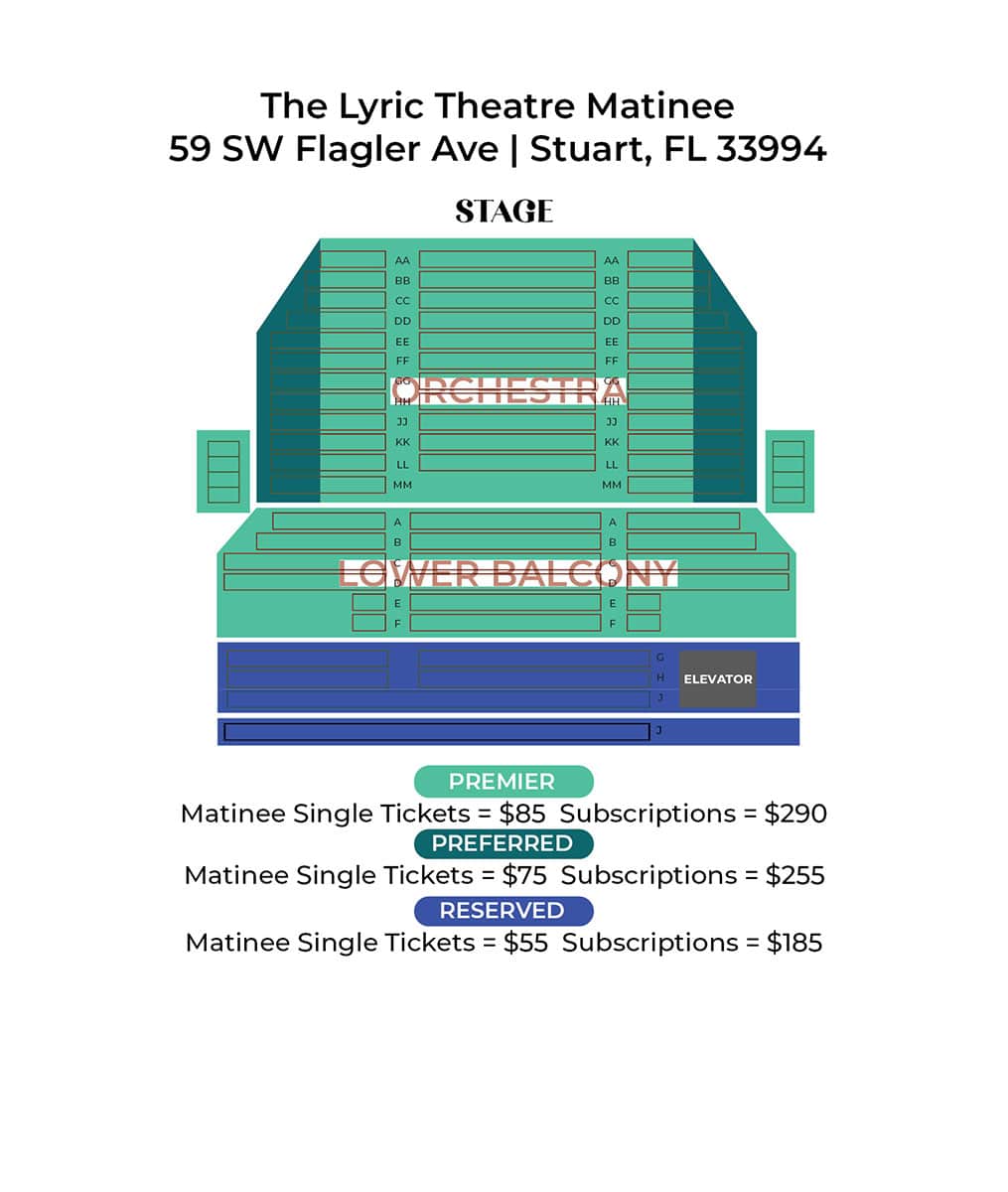 Stuart Matinee Seating Chart, Lyric Theater Atlantic Classical Orchestra